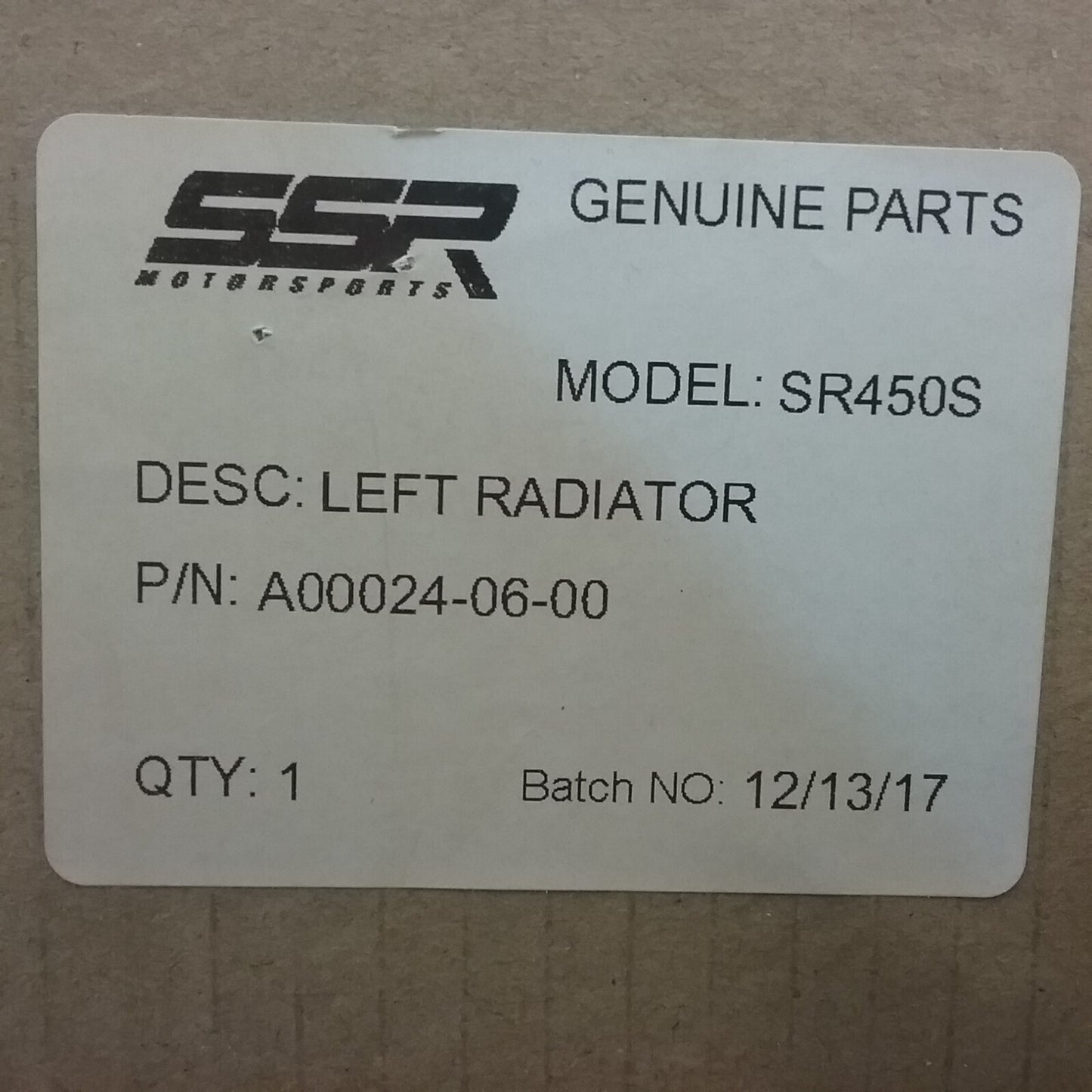 NEW GENUINE SSR A00024-06-00 LEFT RADIATOR SR450S