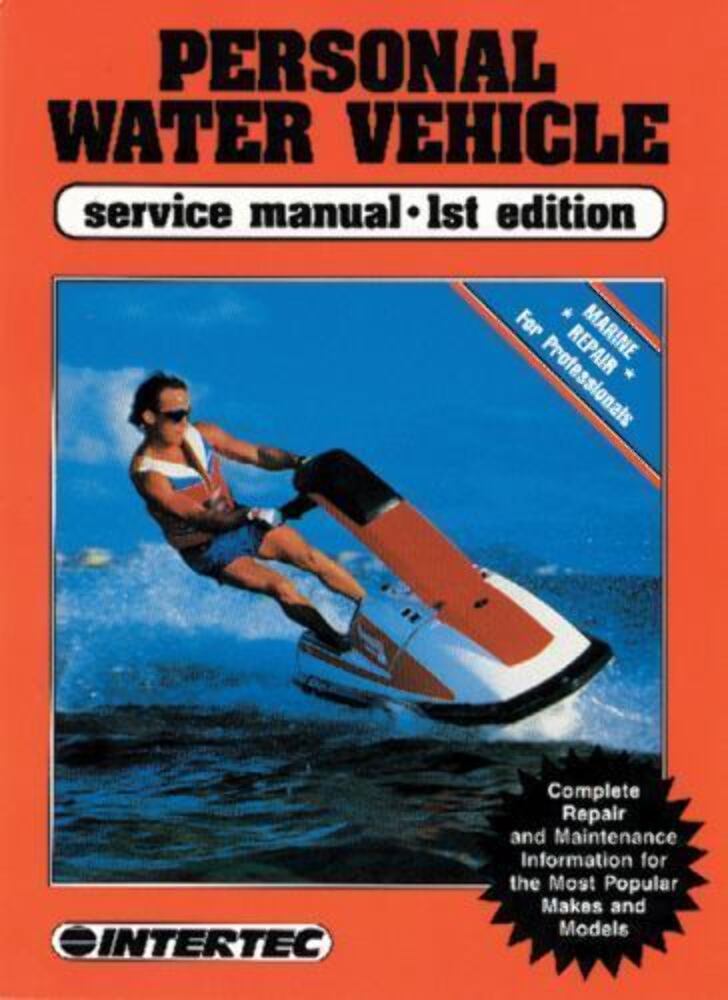 INTERTEC PWV-1 PERSONAL WATER VEHICLE SERVICE MANUAL 1ST EDITION 024185830788