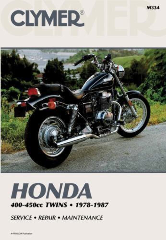 NEW GENUINE CLYMER HONDA 400-450CC TWINS SERVICE MANUAL '78-'87 M334