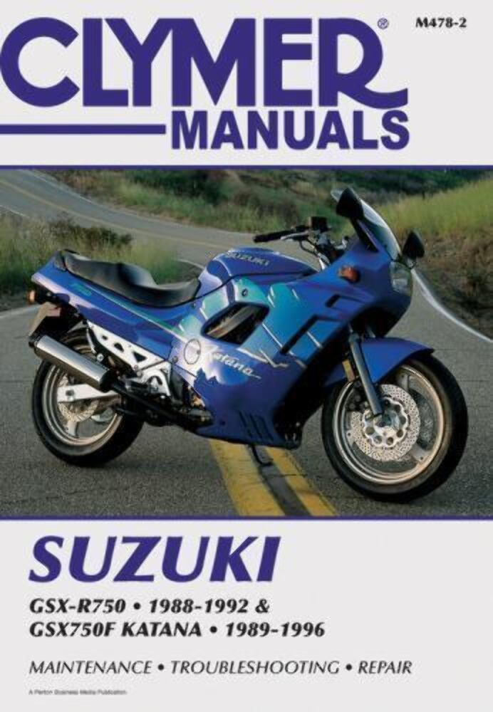 NEW GENUINE CLYMER SUZUKI GSX-R750/GSX750F KATANA SERVICE MANUAL M478-2