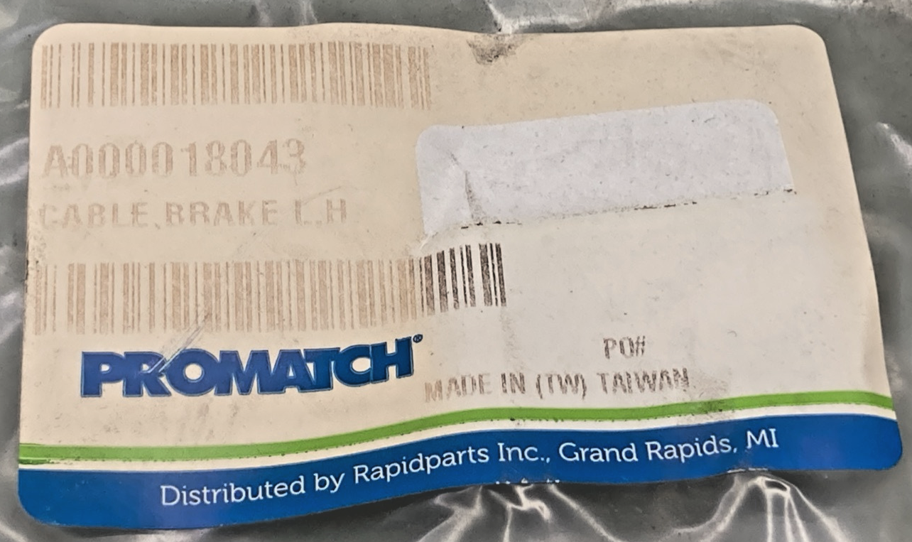 NEW GENUINE PROMATCH A000018043 LH BRAKE CABLE