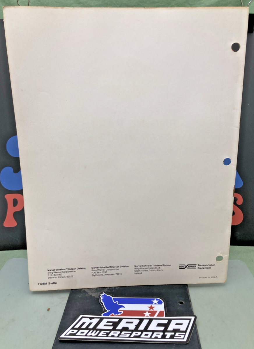 GENUINE TILLOTSON S-604 CHAIN SAW CARBURETORS APPLICATION AND DESCRIPTION