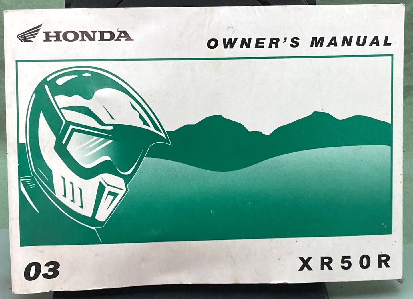 Genuine Honda 31GEL630 XR50R Owner's Manual 2003