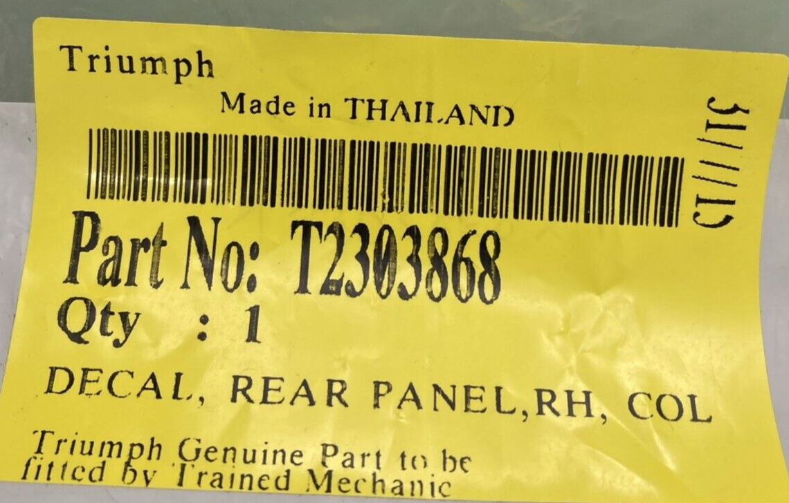 NEW GENUINE TRIUMPH T2303868 Decal, Rear Panel, Rh
