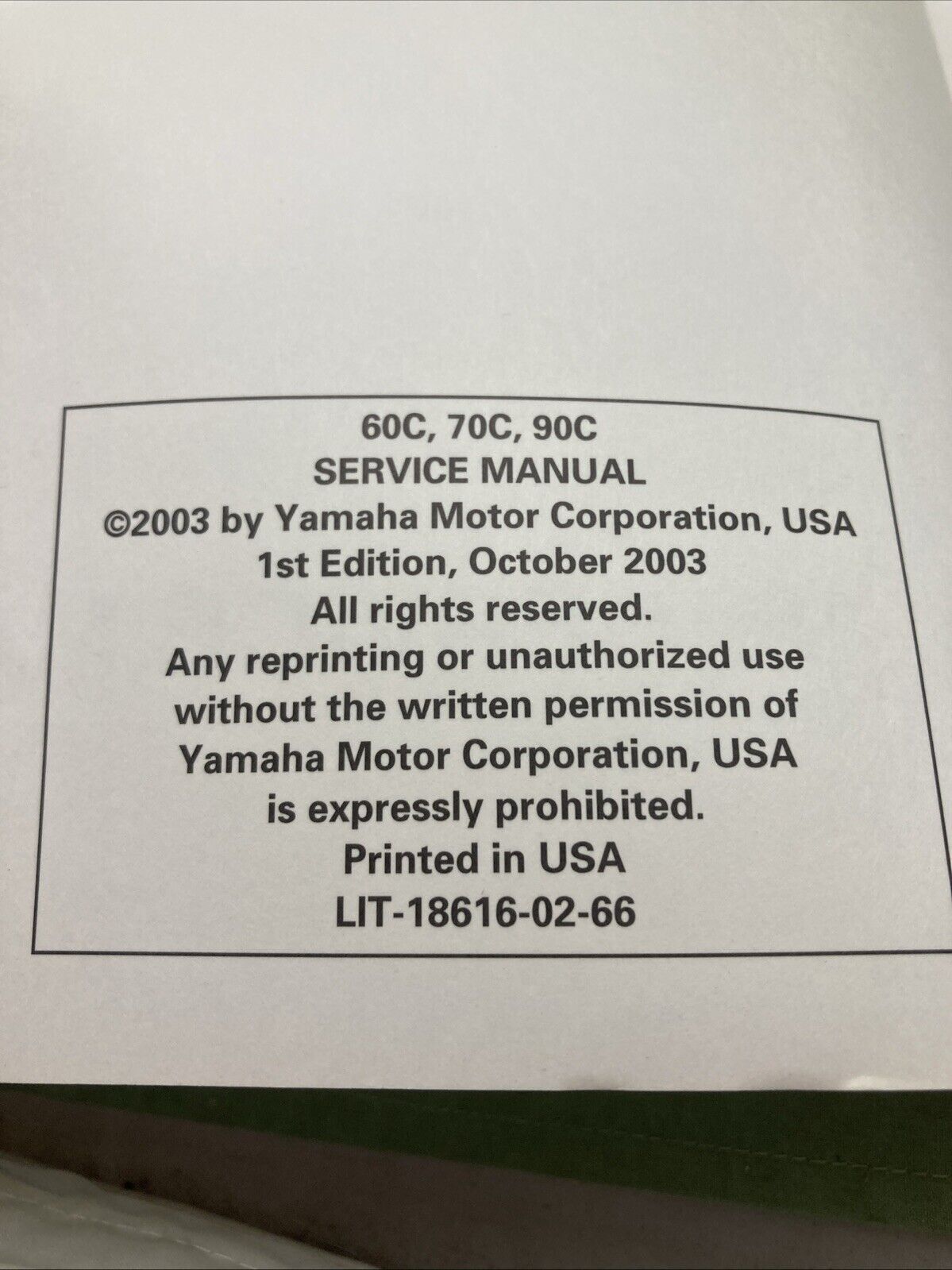GENUINE YAMAHA LIT-18616-02-66 60C, 70C, 90C SERVICE MANUAL 2003