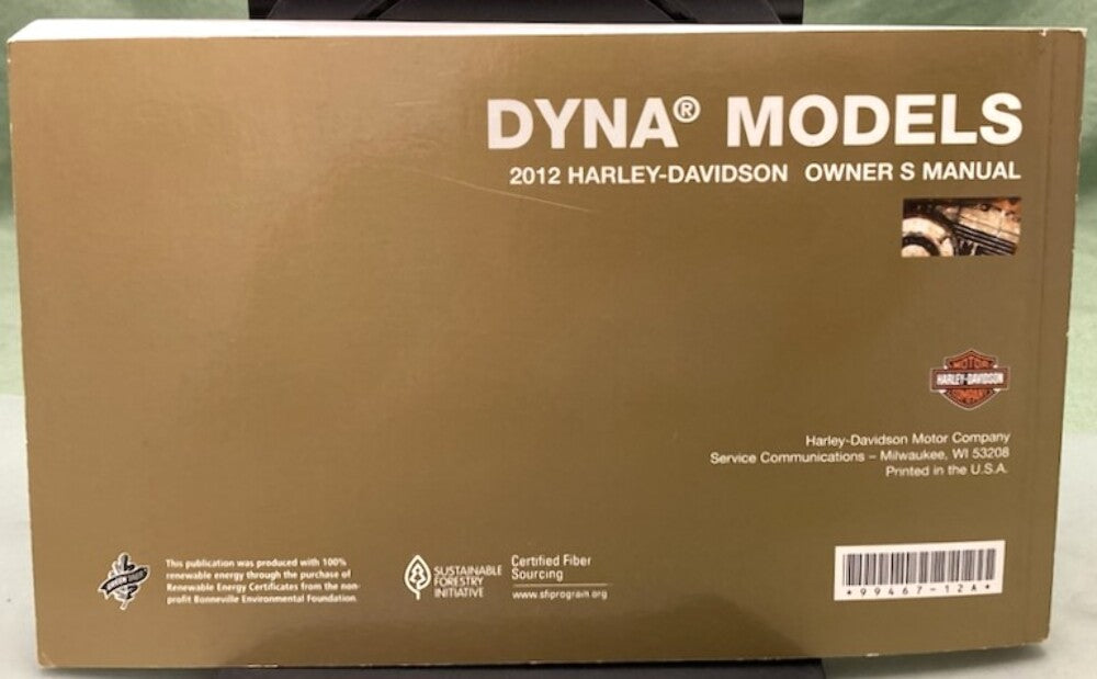 Harley Davidson 99467-12A Dyna Models Owner's Manual 2012 Genuine
