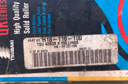 New Tsubaki 428QR X 100 Links High Quality M/C Solid Roller Chain H18-118-100