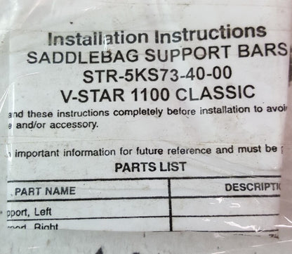 NEW GENUINE YAMAHA STR-5KS73-40-00 SADDLEBAG SUPPORT BARS V-Star 1100 Classic