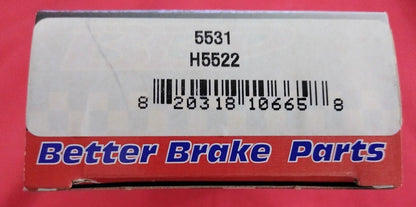 NEW BETTER BRAKE PARTS Brake Completion Kit 5531 / H5522