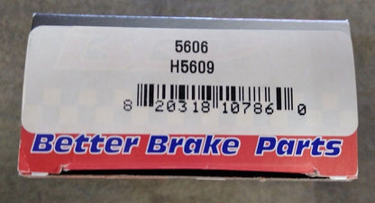 NEW BETTER BRAKE PARTS Brake Completion Kit 5606/H5609