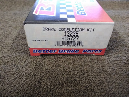 NEW BETTER BRAKE PARTS Brake Completion Kit 13235/H15727