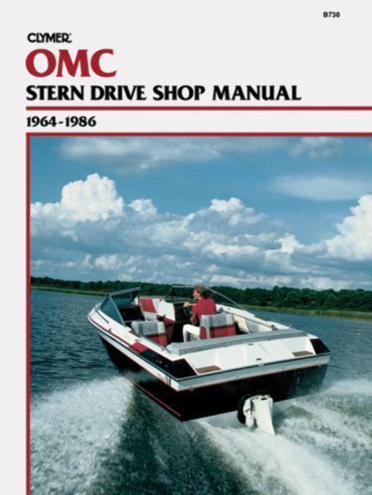 NEW CLYMER OMC B730 STERN DRIVE SHOP MANUAL 1964-1986 024185739814