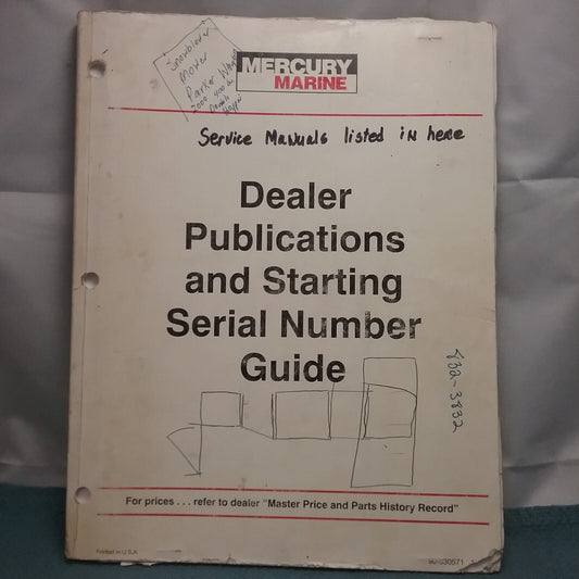 MERCURY 90-830571 DEALER PUBLICATIONS AND STARTING SERIAL NUMBER GUIDE
