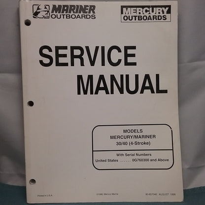 MERCURY/MARINER 90-857046 SERVICE MANUAL MODELS 30/40 4-STROKE