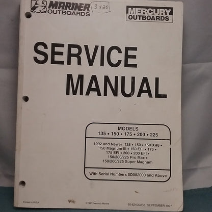 MERCURY/MARINER 90-824052R2 SERVICE MANUAL MODELS 135/150/175/200/225