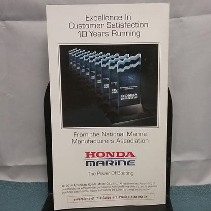 HONDA MARINE POWER OF BOATING 2014 ADVANTAGE GUIDE 250 VTEC