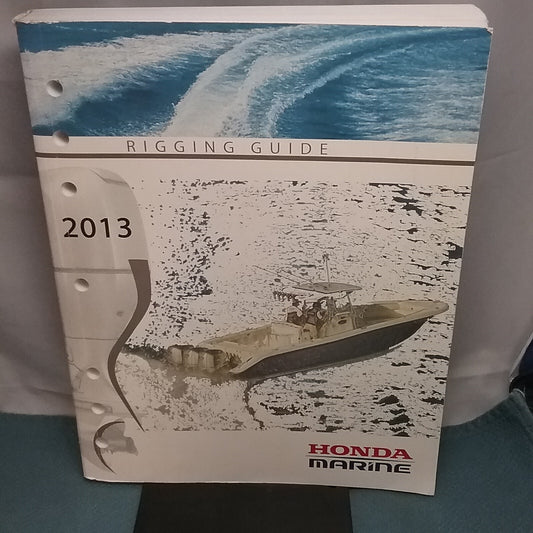 HONDA MARINE TM020 RIGGING GUIDE 2013 PPD53343-K