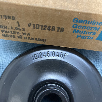 NEW GENUINE GM 10124610 PULLEY, ENGINE WATER PUMP GR 10.62