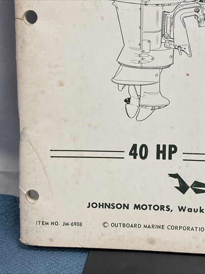 JOHNSON JM-6908 OUTBOARD MOTOR SERVICE MANUAL 40HP 1969