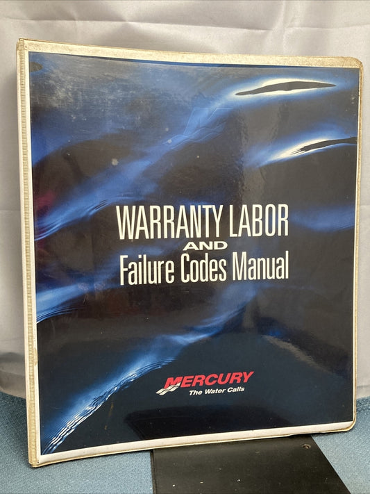 MERCURY WARRENTY LABOR AND FAILURE CODES MANUAL