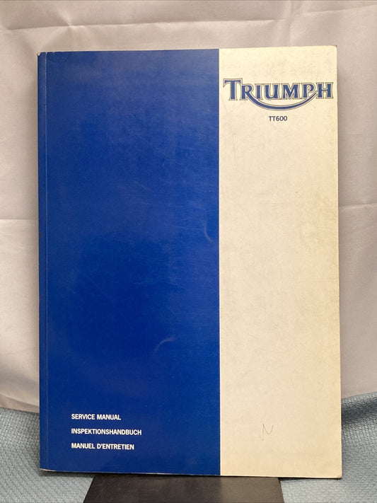 NEW VICTORY 3851600 TRIUMPH TT600 SERVICE MANUAL ISSUE 1, 02.2000