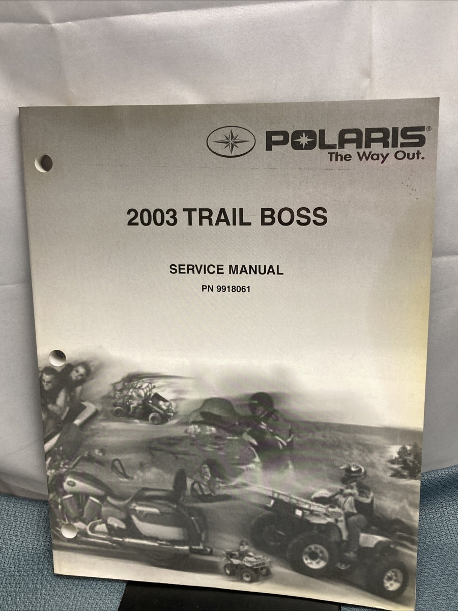 NEW POLARIS 9918061 TRAIL BOSS SERVICE MANUAL 2003
