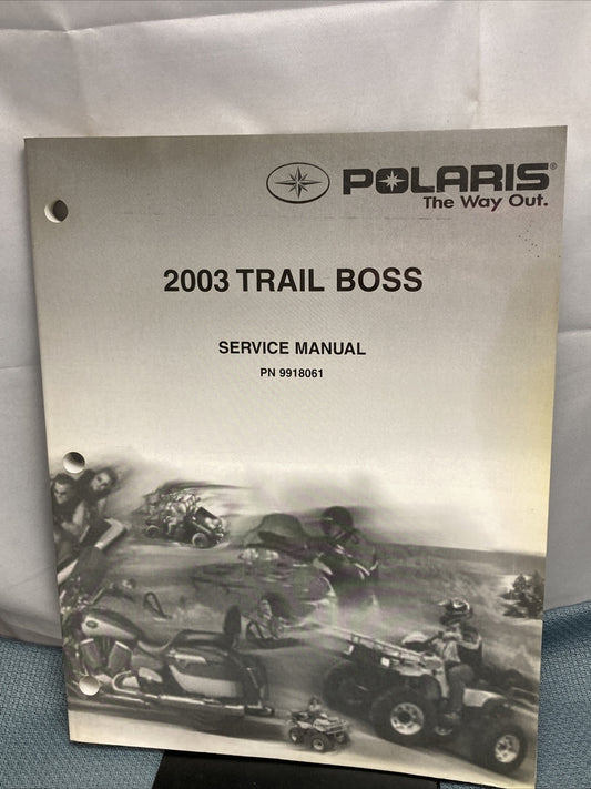 NEW POLARIS 9918061 TRAIL BOSS SERVICE MANUAL 2003