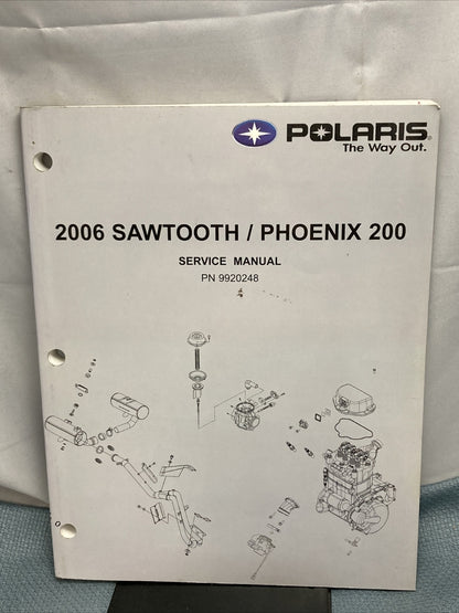 NEW GENUINE POLARIS 9920248 SAWTOOTH/PHOENIX 200 SERVICE MANUAL 2006