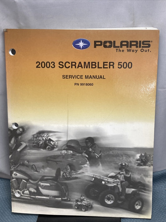 NEW GENUINE POLARIS 9918060 SCRAMBLER 500 SERVICE MANUAL 2003