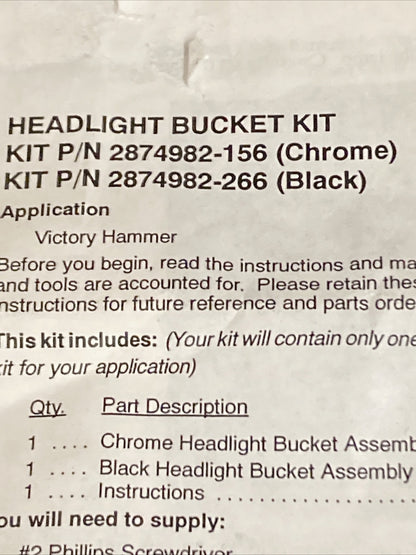NEW GENUINE VICTORY 2874982-156 HEADLIGHT BUCKET
