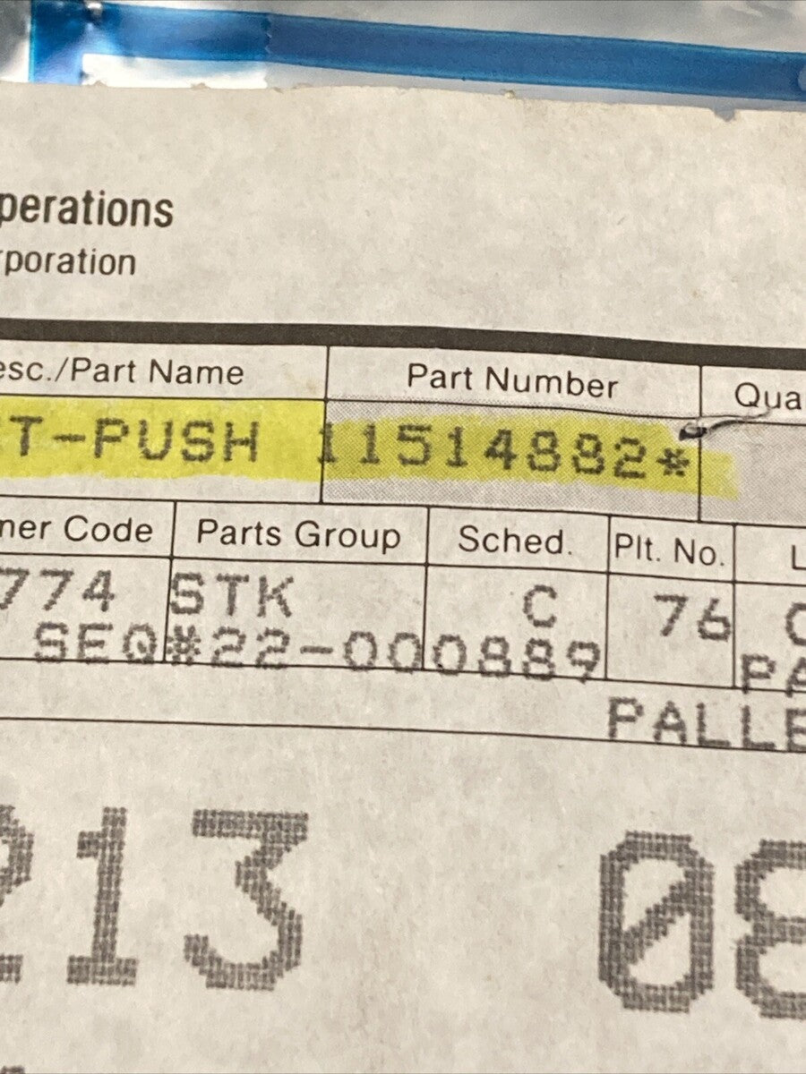 NEW GENUINE GM 11514882 NUT, PUSH ON FILLER TO FR END PANEL SOURCE: P 1995-1999