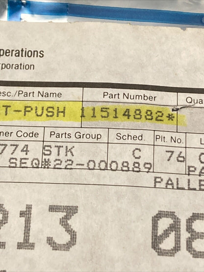 NEW GENUINE GM 11514882 NUT, PUSH ON FILLER TO FR END PANEL SOURCE: P 1995-1999