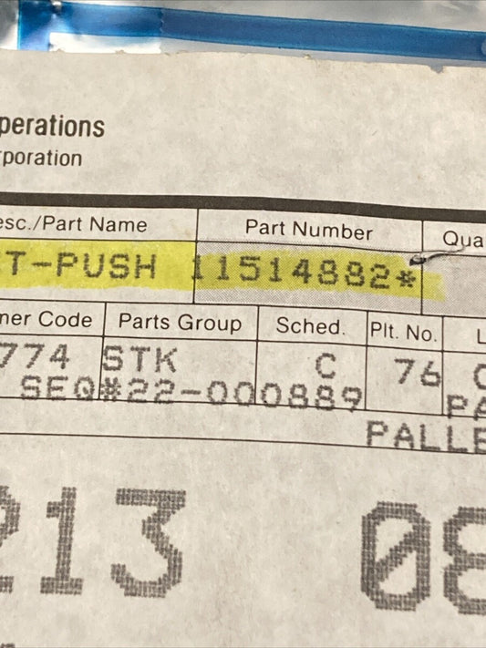 NEW GENUINE GM 11514882 NUT, PUSH ON FILLER TO FR END PANEL SOURCE: P 1995-1999