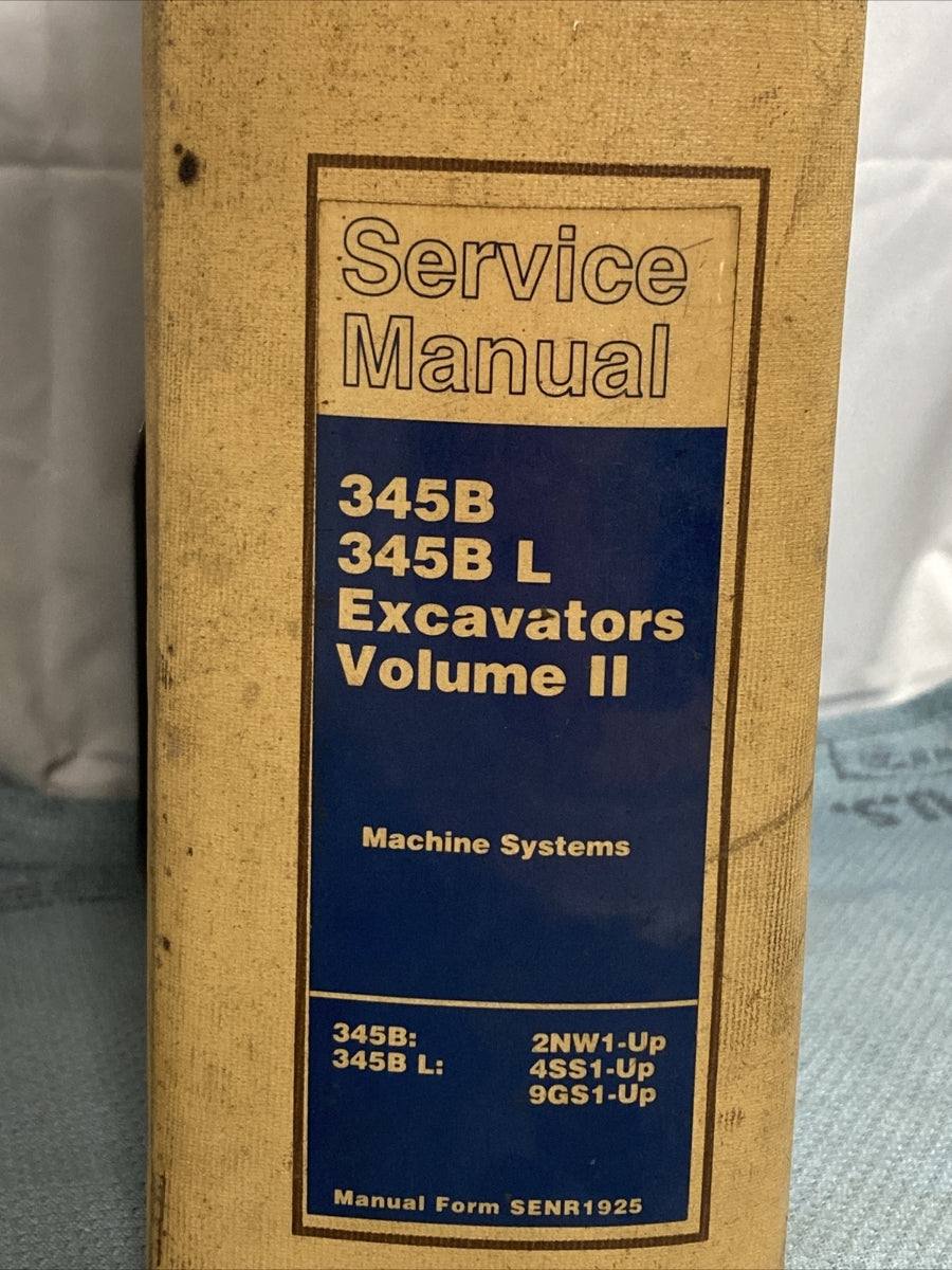GENUINE CAT/CATERPILLAR SENR1925 SERVICE MANUAL 345B 345B L EXCAVATORS VOLUME II