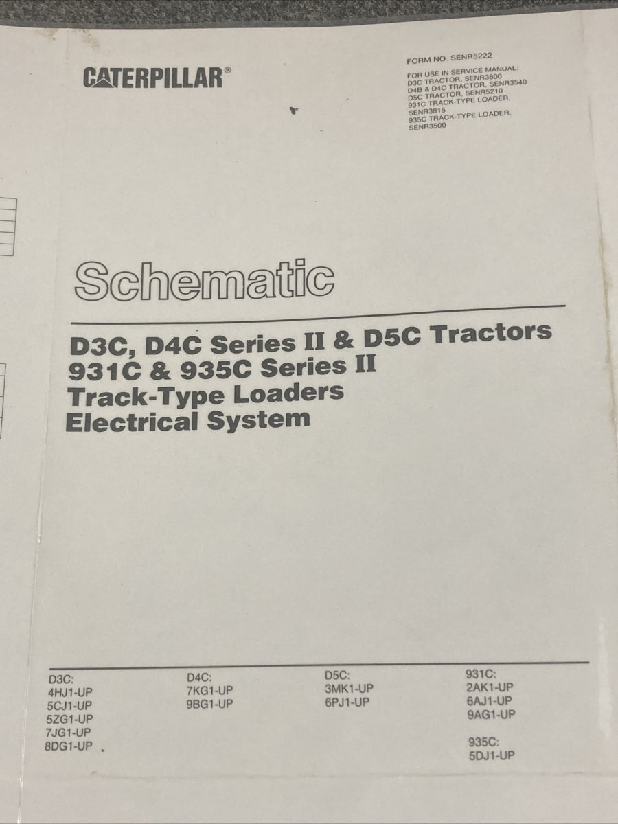 NEW CATERPILLAR SENR5222 SCHEMATIC D3C/D4C SERIESII/D5C/931C/935C TRACTOR/LOADER