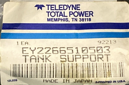 NEW GENUINE TELEDYNE TOTAL POWER EY2266510503 TANK SUPPORT BAND 226-65105-03