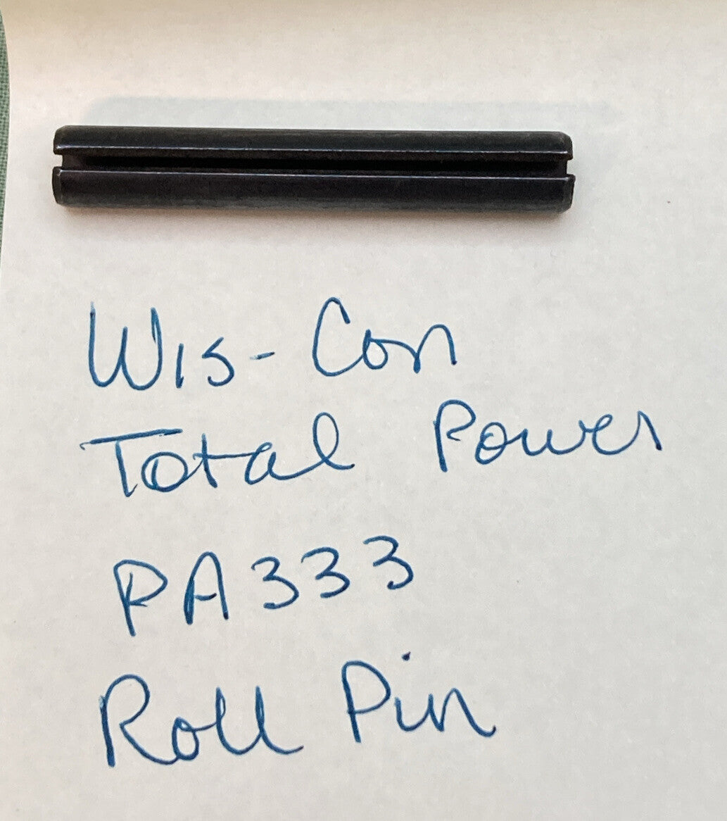 NEW REPLACES WIS-CON TOTAL POWER PA333 PIN ROLL 1/4" X 1-5/8" LG