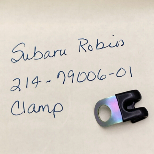 NEW REPLACES SUBARU ROBIN 214-79006-01 CLAMP