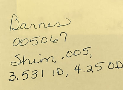 NEW REPLACES BARNES 005067 SHIM, .005, 3.531 ID, 4.25 OD