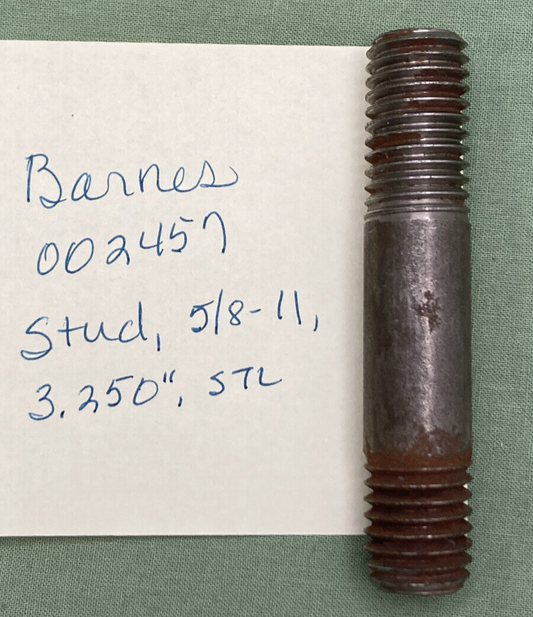 NEW REPLACES BARNES 002457 STUD, 5/8-11, 3.250", STL