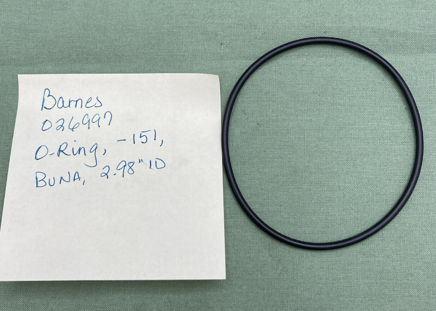 NEW REPLACES BARNES 026997 O-RING, -151, BUNA, 2.98"ID