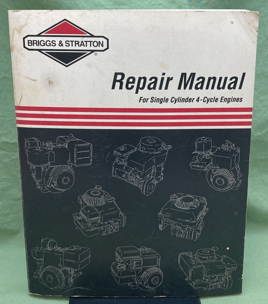 GENUINE BRIGGS & STRATTON 270962-12/97 SINGLE CYLINDER 4 CYCLE ENG REPAIR MANUAL