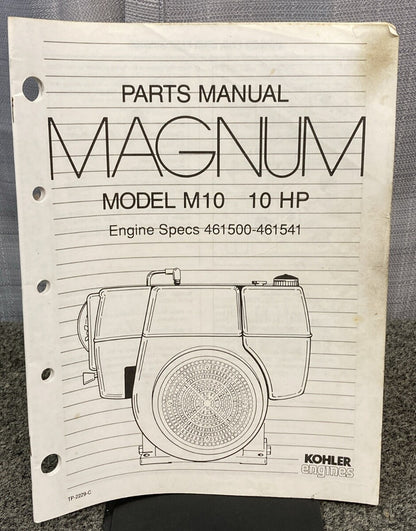 KOHLER ENGINES TP-2229-C MAGNUM MODEL M10 10 HP PARTS MANUAL