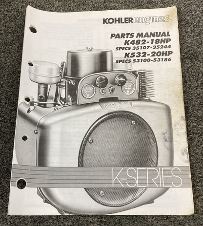 KOHLER ENGINES TP-2419 LOOSE-LEAF PARTS MANUAL FOR K482 K532