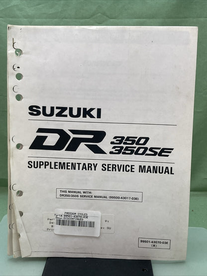 GENUINE SUZUKI 99501-43070-03E SUPPLEMENTARY SERVICE MANUAL DR350/DR350SE