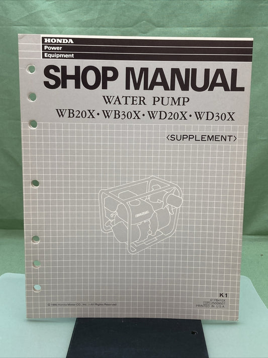 NEW GENUINE HONDA 61YB410X WATR PUMP SHOP MNUAL SUPLEMNT WB20X WB30X WD20X WD30X