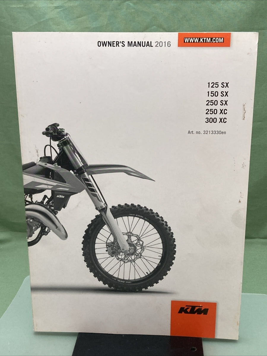 KTM 125/150/250 SX, 250/300 XC 2016 OWNER'S MANUAL