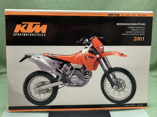 KTM 400/520 SX, MXC, EXC, RACING BEDIENUNGSANLEITUNG OWNER'S HANDBOOK 2001
