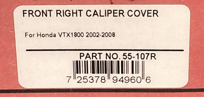 NEW SHOW CHROME 55-107R FRONT RIGHT CALIPER COVER HONDA VTX1800 02-08
