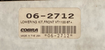 NEW COBRA 06-2712 LOWERING KIT, FRONT VT1100 87+